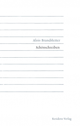 Cover Alois Brandstetter Schönschreiben, © Residenz 1997