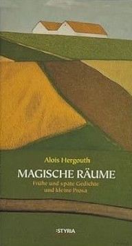 Cover Alois Hergouth Magische Räume, © Styria 1999