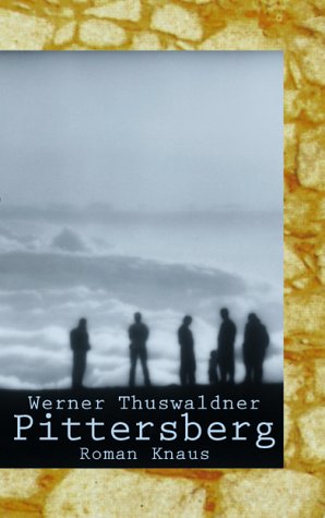 Cover Werner Thuswaldner Pittersberg, © Albrecht Knaus 2000