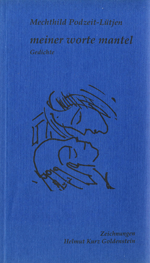 Cover Mechthild Podzeit-Lütjen meiner worte mantel, © Edition Doppelpunkt 1998