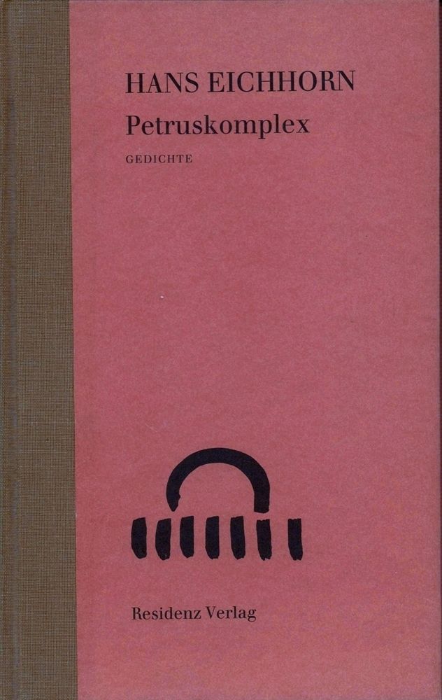 Cover Hans Eichhorn Petruskomplex, © Residenz 1998