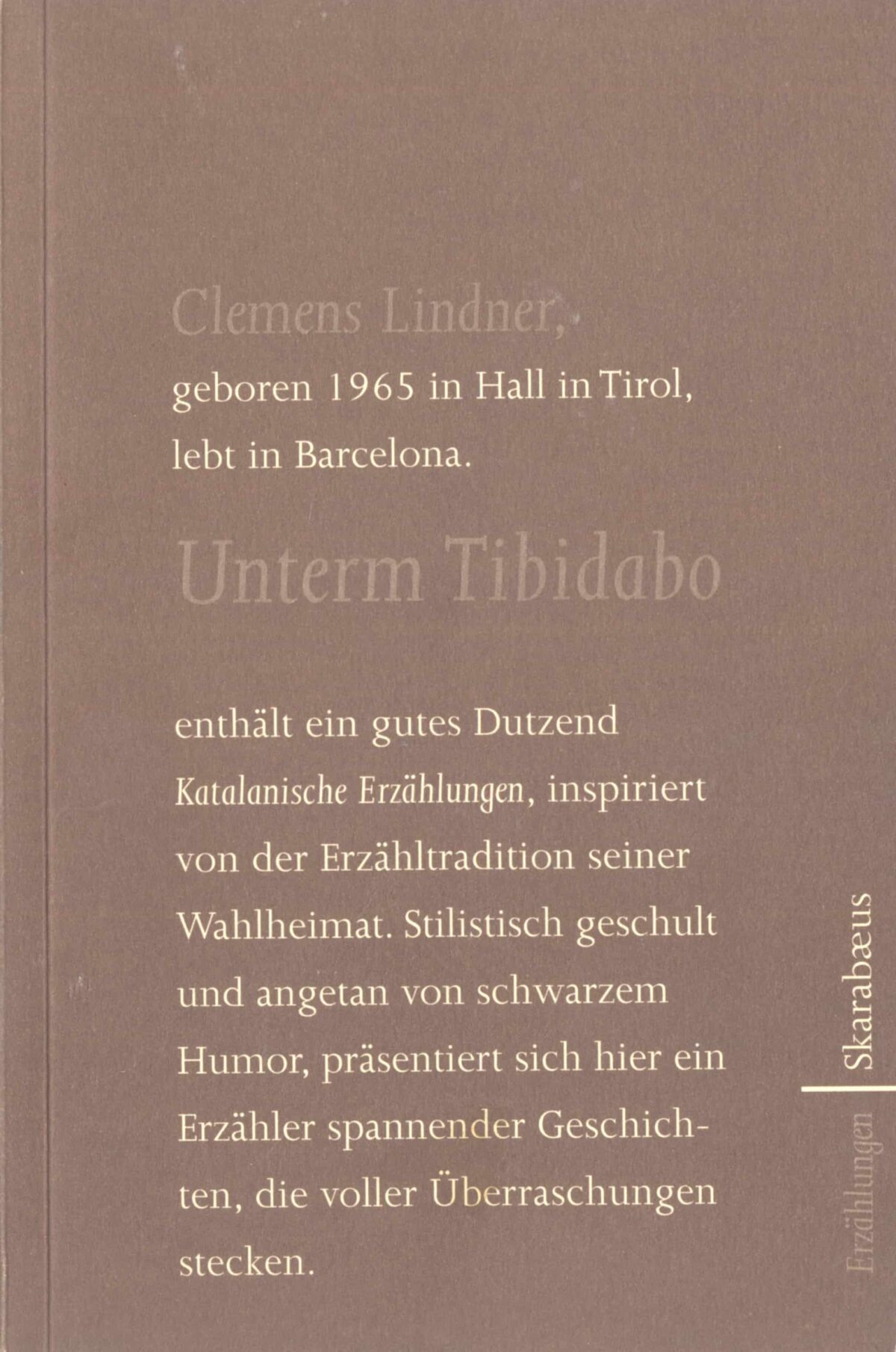 Cover Clemens Linderer Unterm Tibidabo, © Edition Löwenzahn 2000