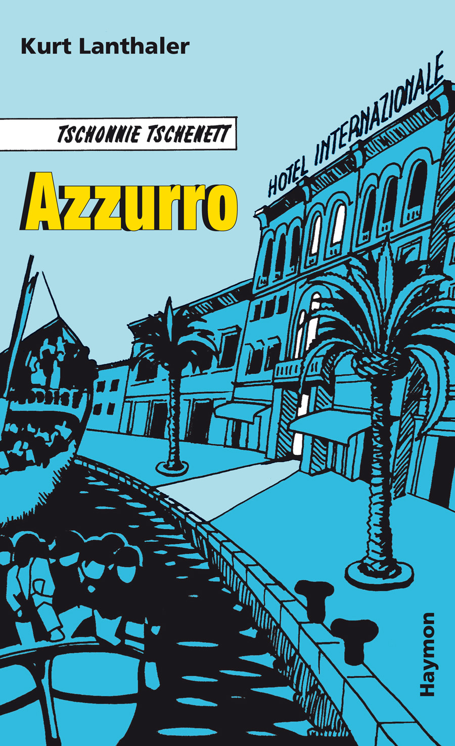 Cover Kurt Lanthaler Azzurro, © Haymon 1998