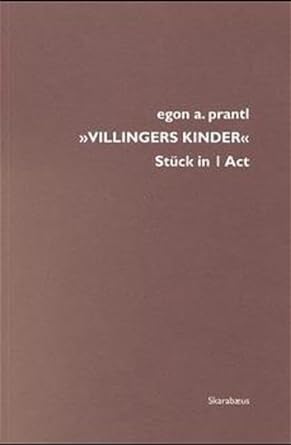 Cover Egon A. Prantl Villingers Kinder, © Edition Löwenzahn 1999