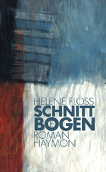 Cover Helene Flöss Schnittbögen, © Haymon 2000