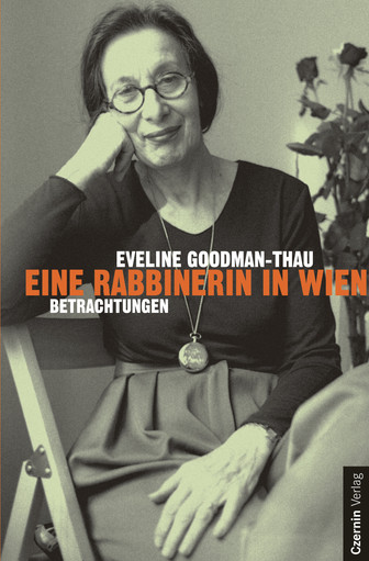 Cover Eveline Goodman-Thau Eine Rabbinerin in Wien, © Czernin 2003