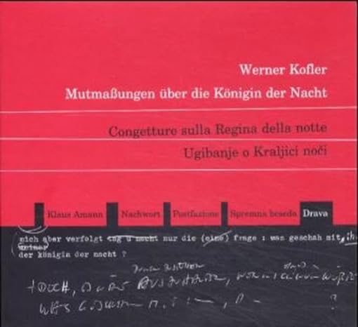 Cover Werner Kofler Mutmaßungen über die Königin der Nacht, © Drava 2000