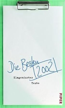 Cover Robert Schindel Die Besten 2002. Klagenfurter Texte, © Piper 2002
