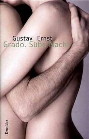 Cover Gustav Ernst Grado, © Deuticke 2004