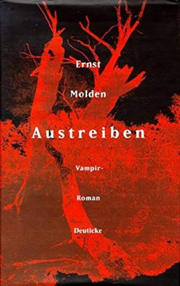Cover Ernst Molden Austreiben, © Deuticke 1999
