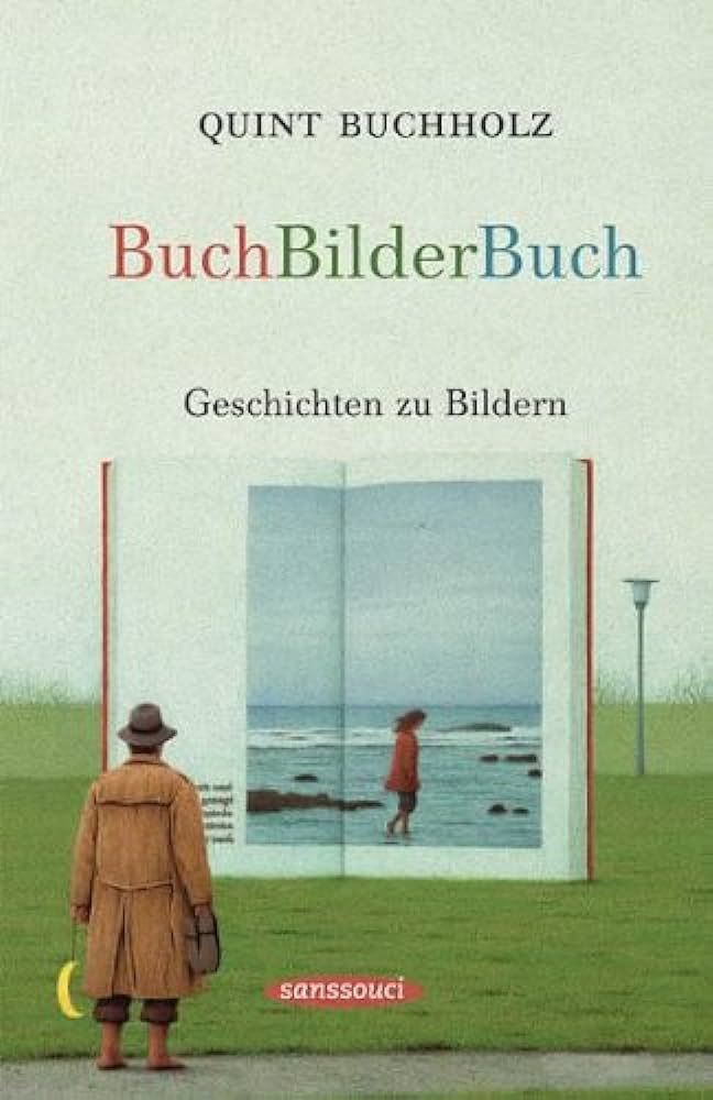 Cover Quint Buchholz BuchBilderBuch, © Sanssouci 1996
