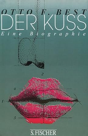 Cover Otto F. Best Der Kuss, © S. Fischer 1998