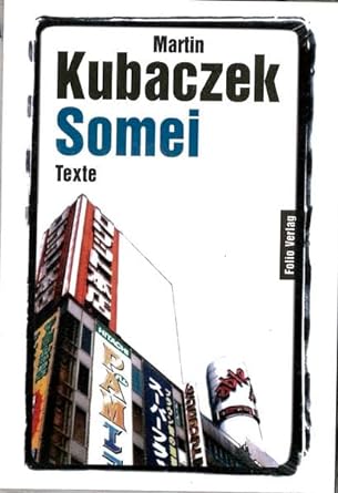 Cover Martin Kubaczek Somei, © Folio 1997
