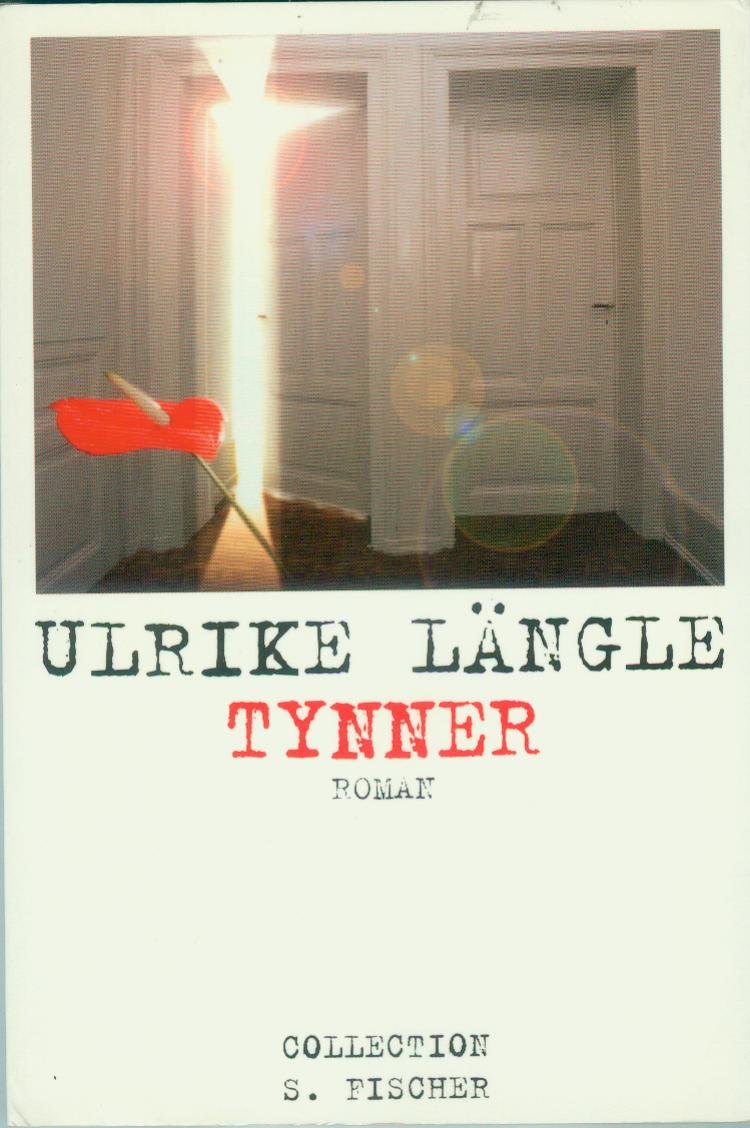 Cover Ulrike Längle Tynner, © S. FIscher 1996