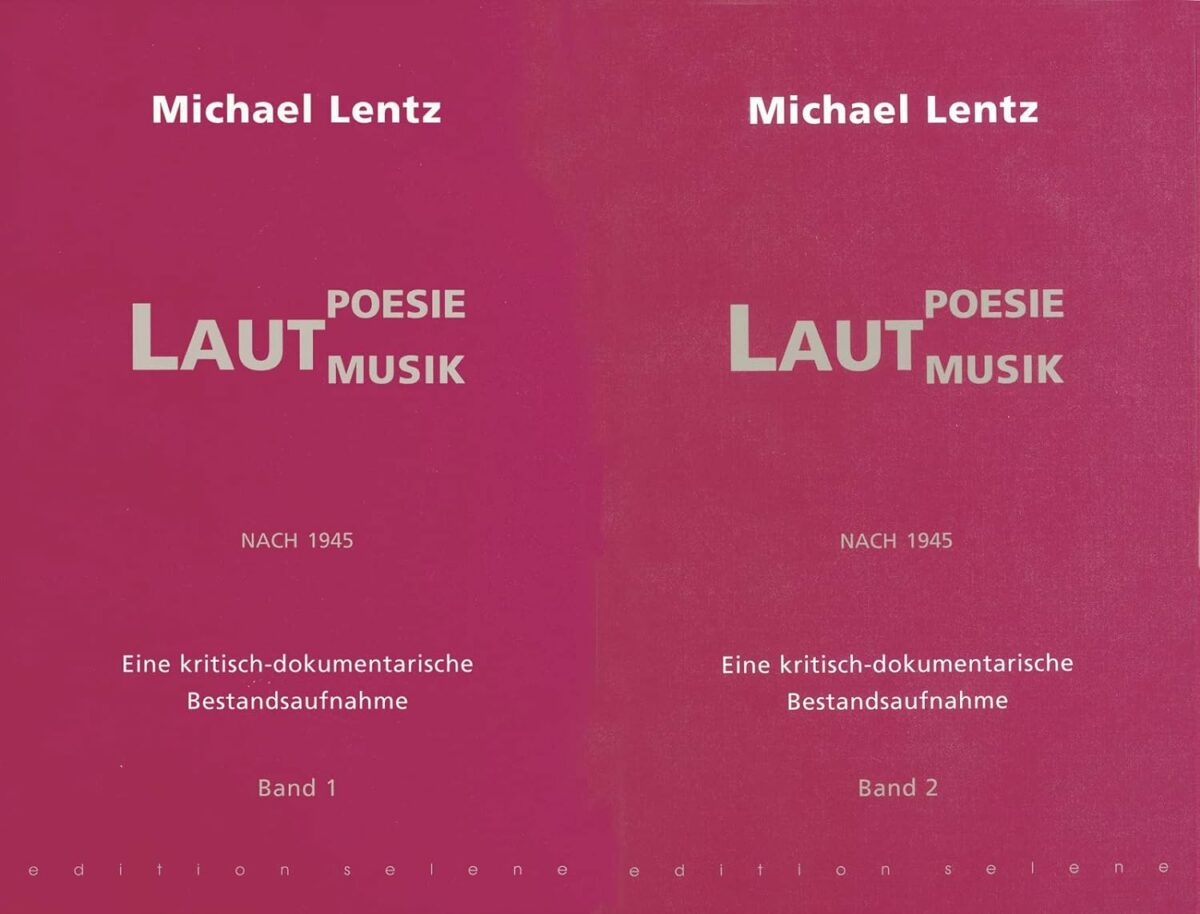 Cover Michael Lentz Lautpoesie/-musik nach 1945, © Edition Selene 2000