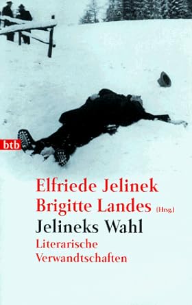 Cover Elfriede Jelinek Jelineks Wahl, © btb 1998