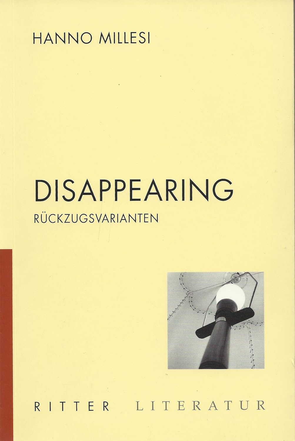 Cover Hanno Millesi Disappearing, © Ritter 1998