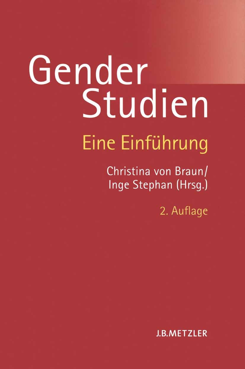 Cover Christina von Braun, Inge Stephan (Hg.) Gender Studies, © J.B. Metzler 2000