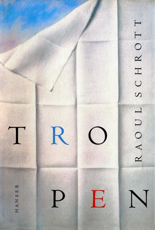 Cover Raoul Schrott Tropen, © Hanser 1998