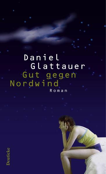 Cover Daniel Glattauer Gut gegen Nordwind, © Deuticke 2006