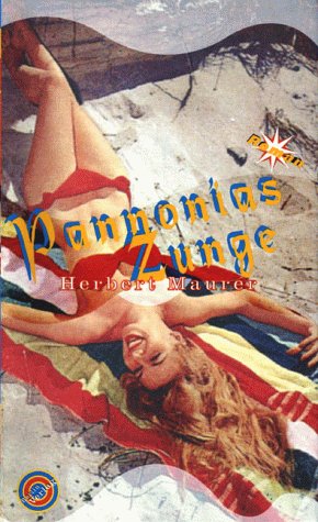 Cover Herbert Maurer Pannonias Zunge, © Berlin Verlag 1999