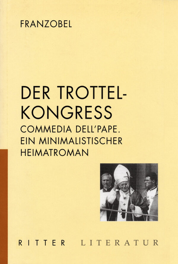 Cover Franzobel Der Trottelkongress, © Ritter 1998