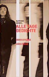 Cover Elfriede Gerstl alle tage gedichte, © Deuticke 1999