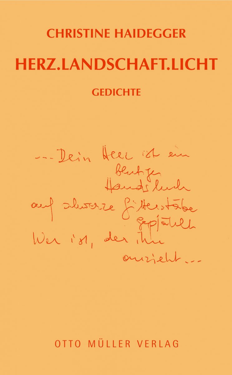 Cover Christine Haidegger Herz.Landschaft.Licht, © Otto Müller 2009