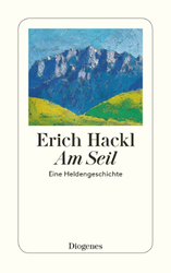 Cover Erich Hackl Am Seil, © Diogenes 2018
