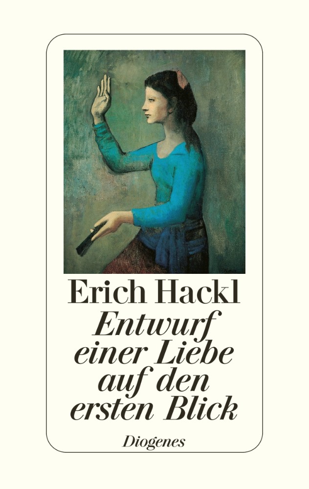 Cover Erich Hackl Entwurf einer Liebe auf den ersten Blick, © Diogenes 1999