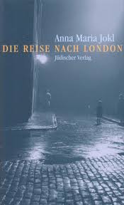 Cover Anna Maria Jokl Die Reise nach London, © Jüdischer Verlag 1999