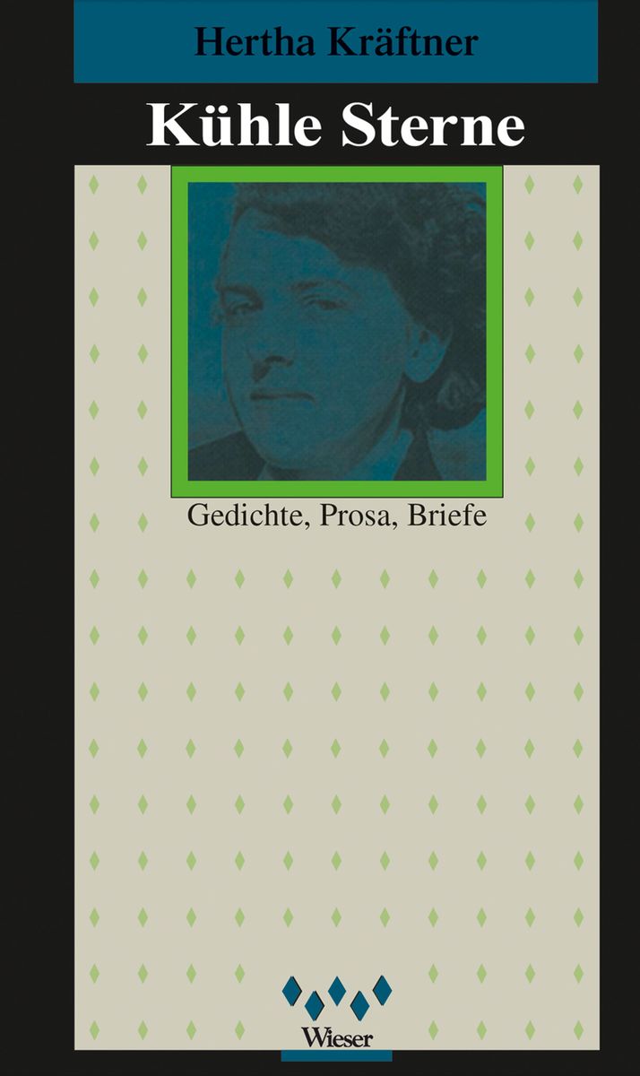 Cover Hertha Kräftner Kühle Sterne, © Wieser 1997