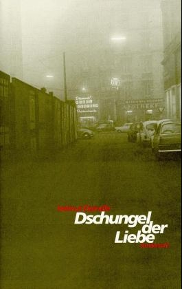 Cover Helmut Eisendle Dschungel der Liebe, © Sonderzahl 1998