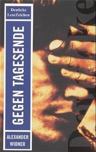 Cover Alexander Widner Gegen Tagesende, © Deuticke 2000