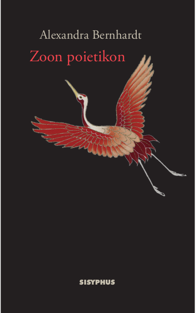Cover Alexandra Bernhardt Zoon poietikon © Sisyphus Verlag 2024