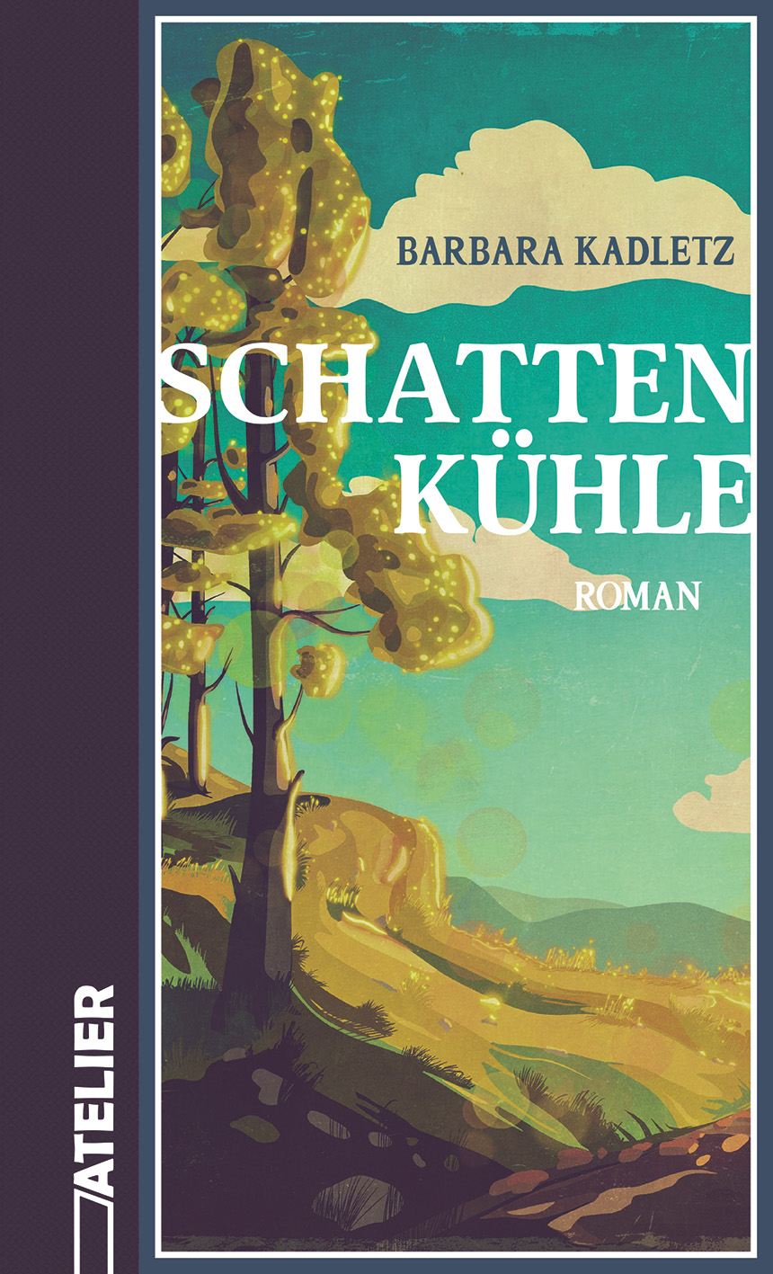 Cover Barbara Kadletz Schattenkuehle, © Edition Atelier 2024