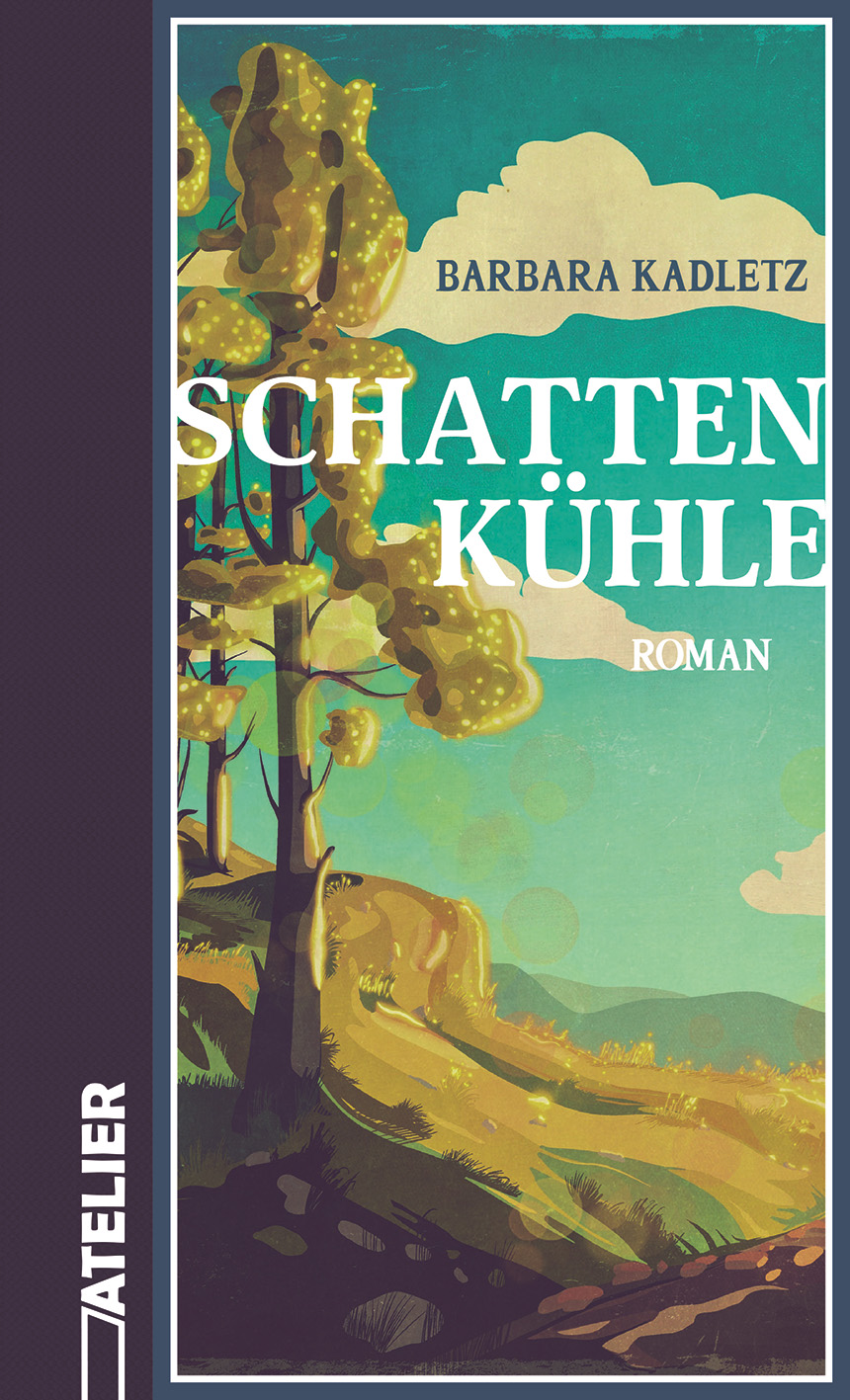 Cover Barbara Kadletz Schattenkuehle, © Edition Atelier 2024