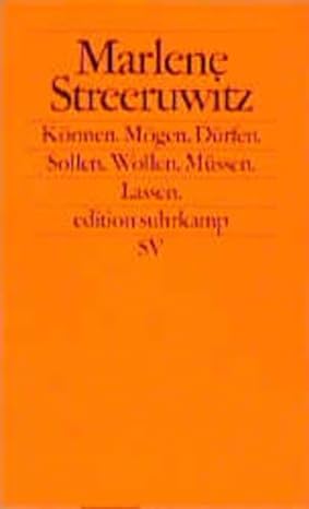 Cover Monika Streeruwitz Können Mögen Dürfen Sollen Wollen Müssen, Lassen © Suhrkamp