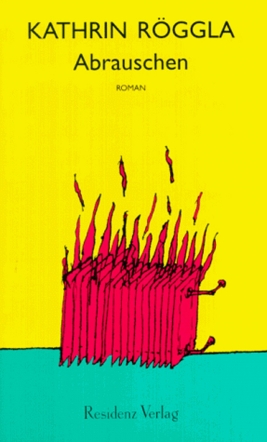 Cover Kathrin Röggla Abrauschen, © Residenz Verlag