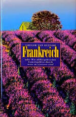 Cover Gregor von Rezzori Frankreich, © C. Bertelsmann