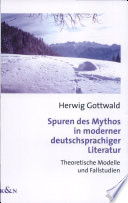 Cover Herwig Gottwald Spuren des Mythos, © transcript 2007