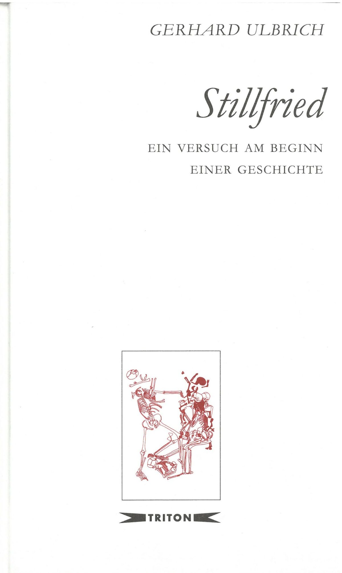 Cover Gerhard Ulbrich Stillfried, © Triton